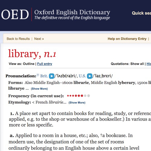 Screen shot of entry for the word library from the Oxford English Dictionary online