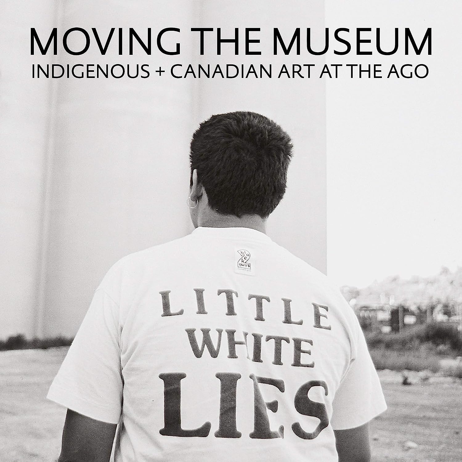 Cover of Moving the Museum: Indigenous + Canadian Art at the AGO
